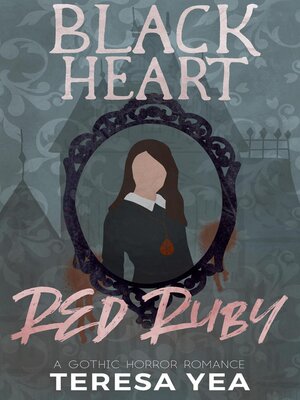 cover image of Black Heart, Red Ruby